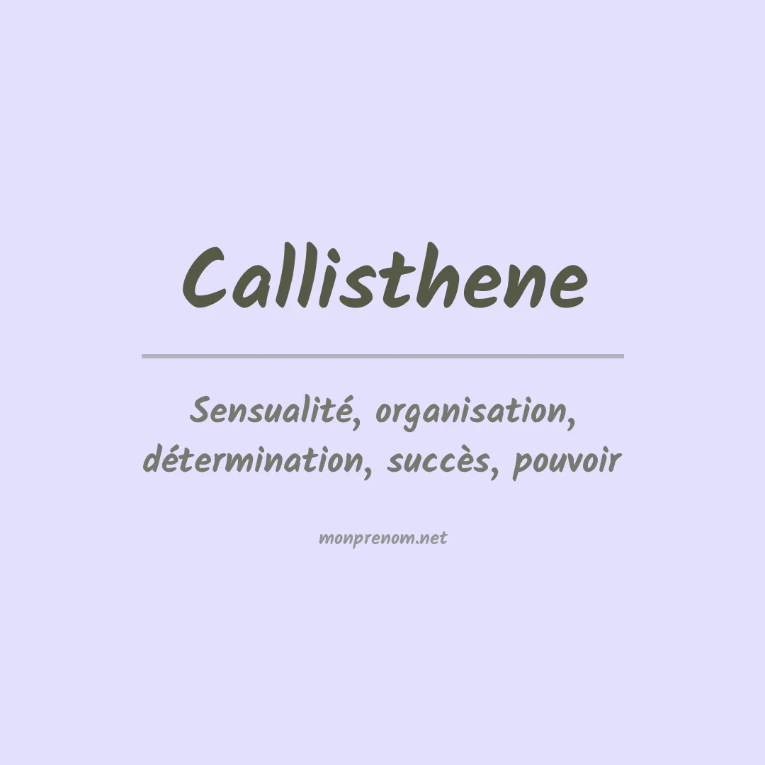 Signification du prénom Callisthene