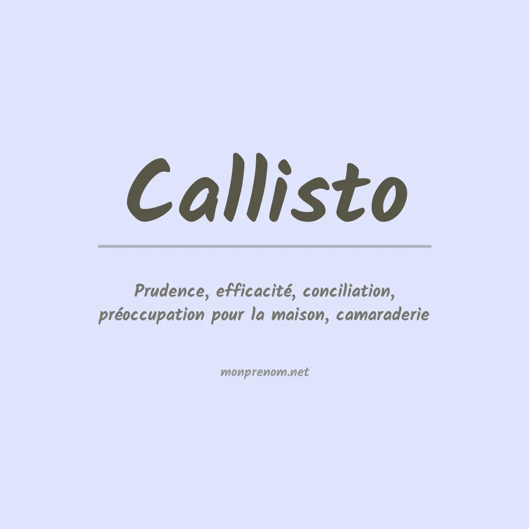 Signification du prénom Callisto