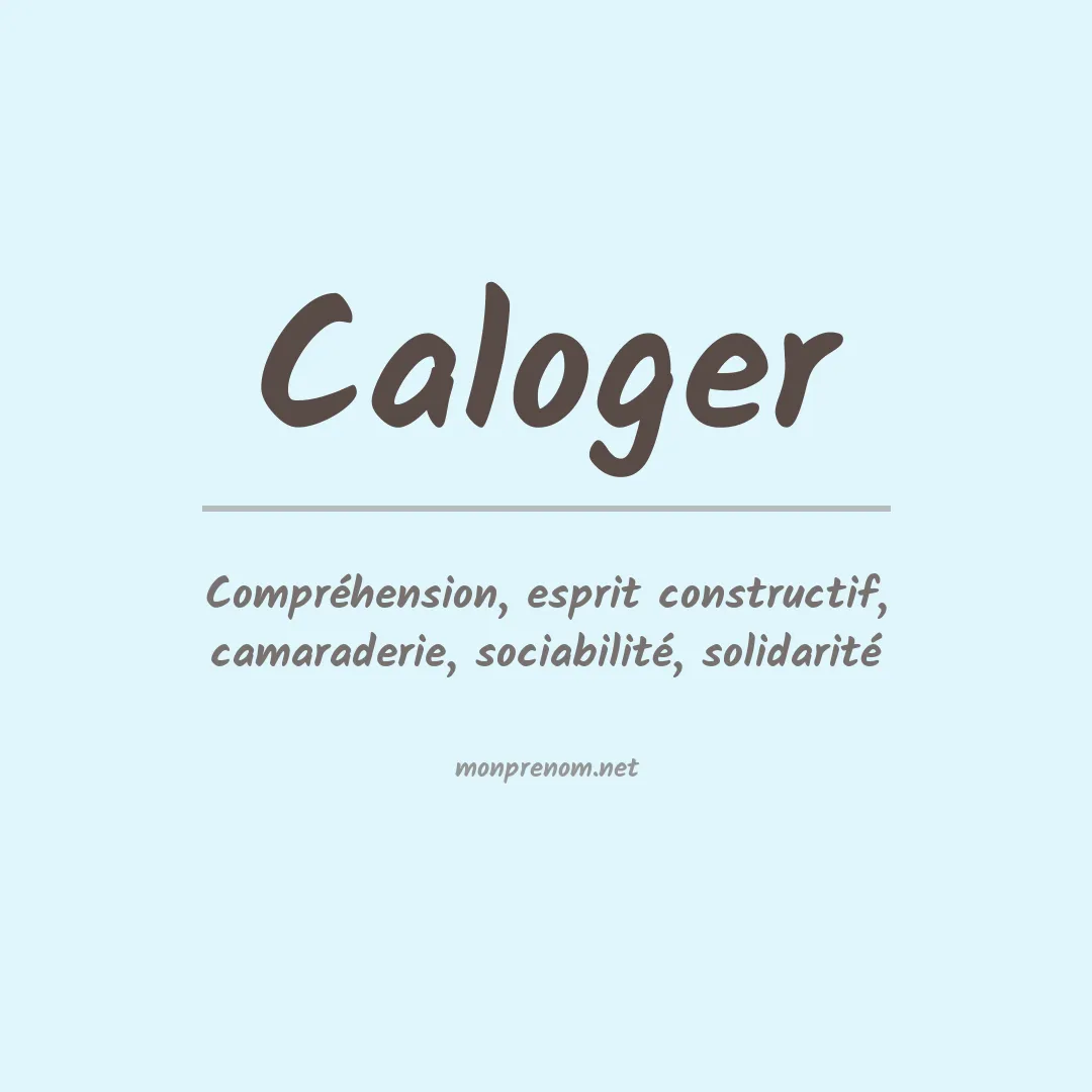 Signification du prénom Caloger