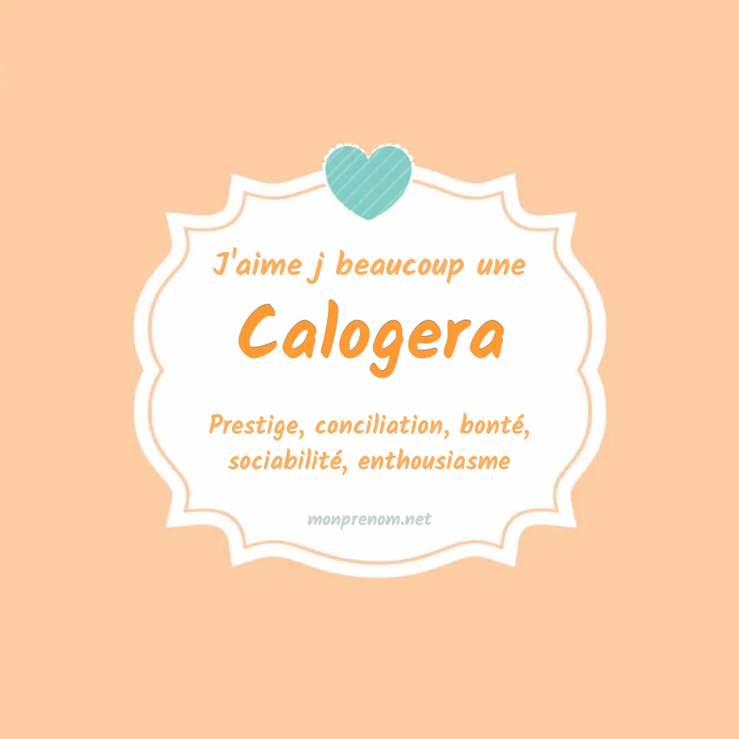 J'aime beaucoup Calogera