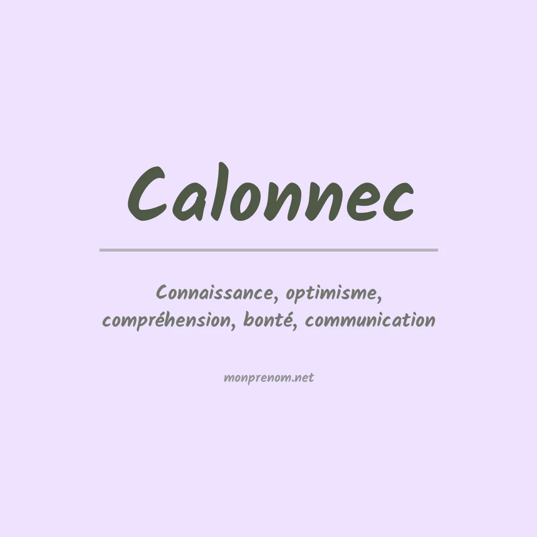 Signification du prénom Calonnec