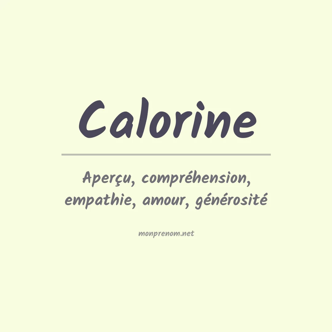 Signification du prénom Calorine