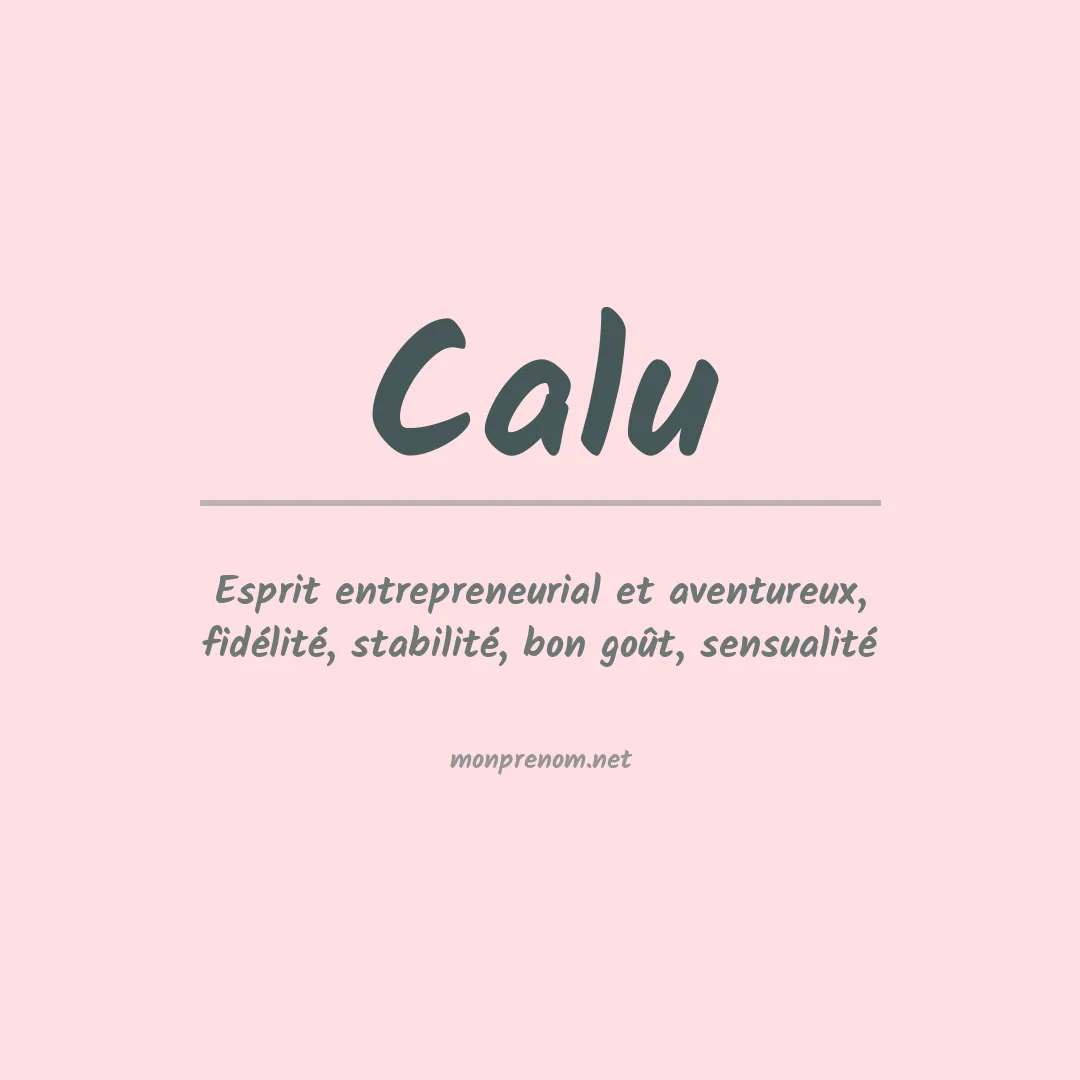 Signification du prénom Calu