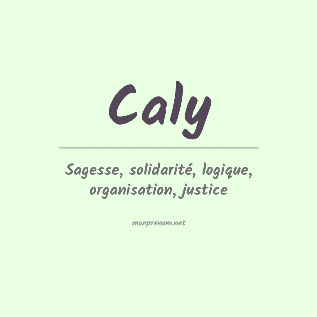Signification du prénom Caly