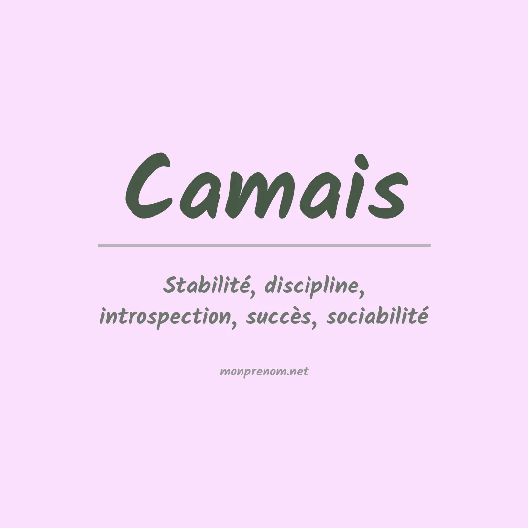 Signification du prénom Camais