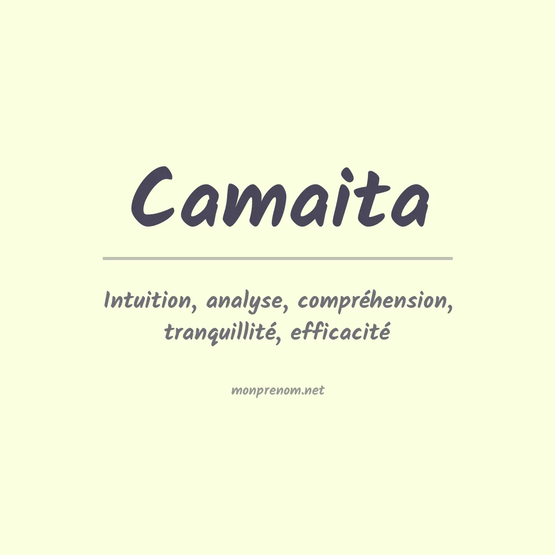 Signification du prénom Camaita