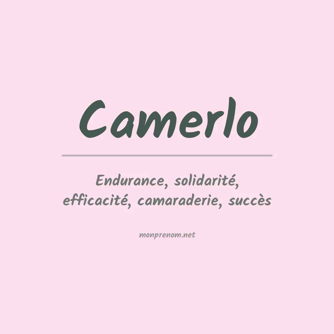 Signification du prénom Camerlo