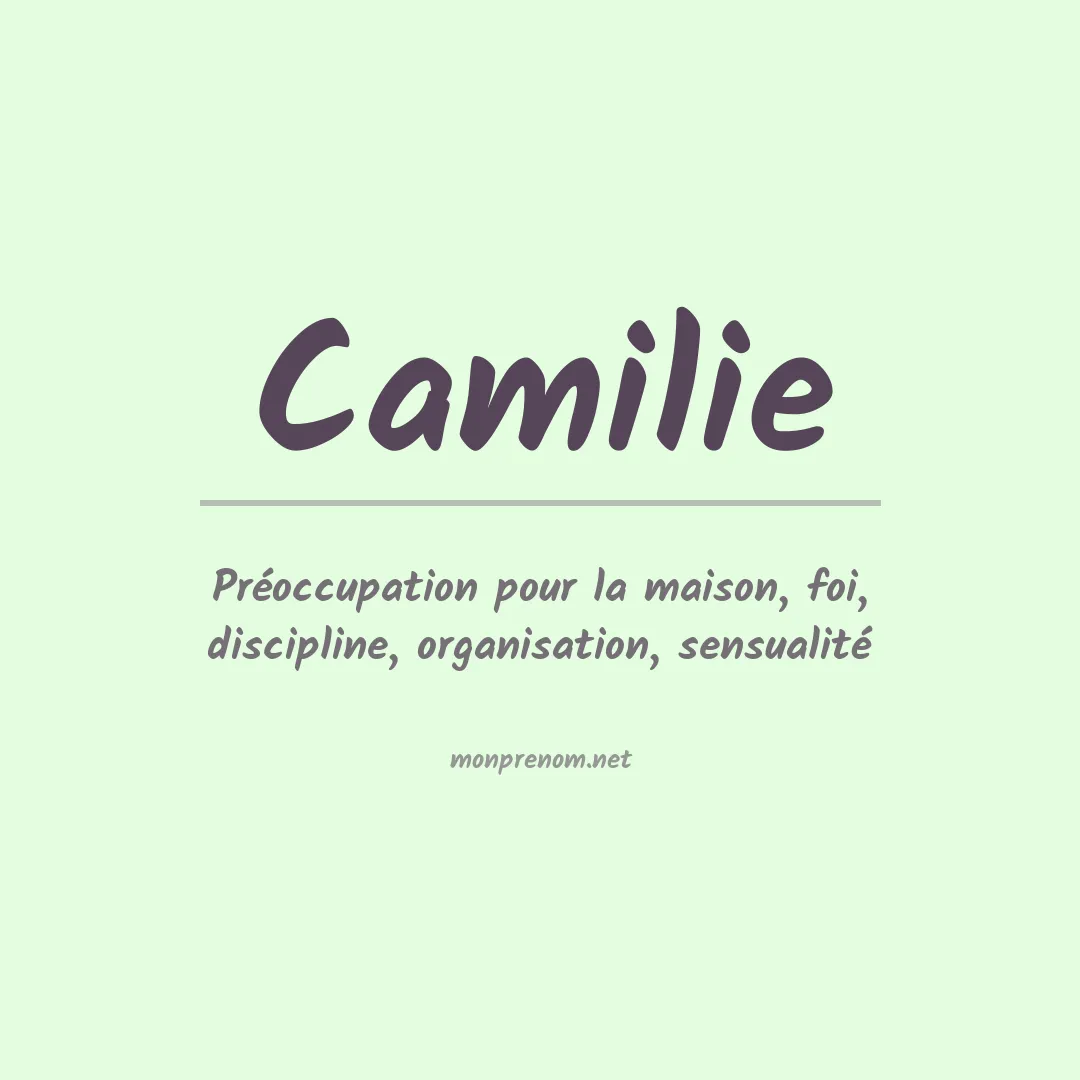 Signification du prénom Camilie