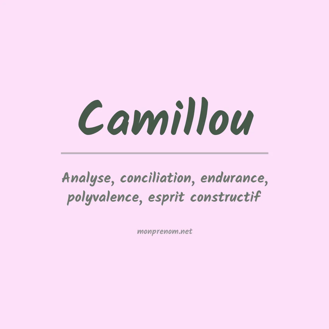 Signification du prénom Camillou