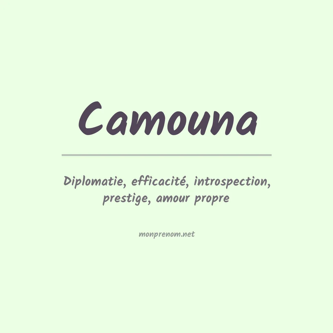 Signification du prénom Camouna