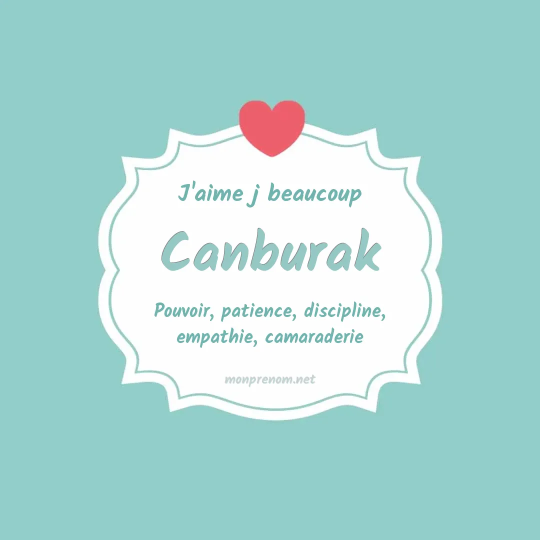 J'aime beaucoup Canburak