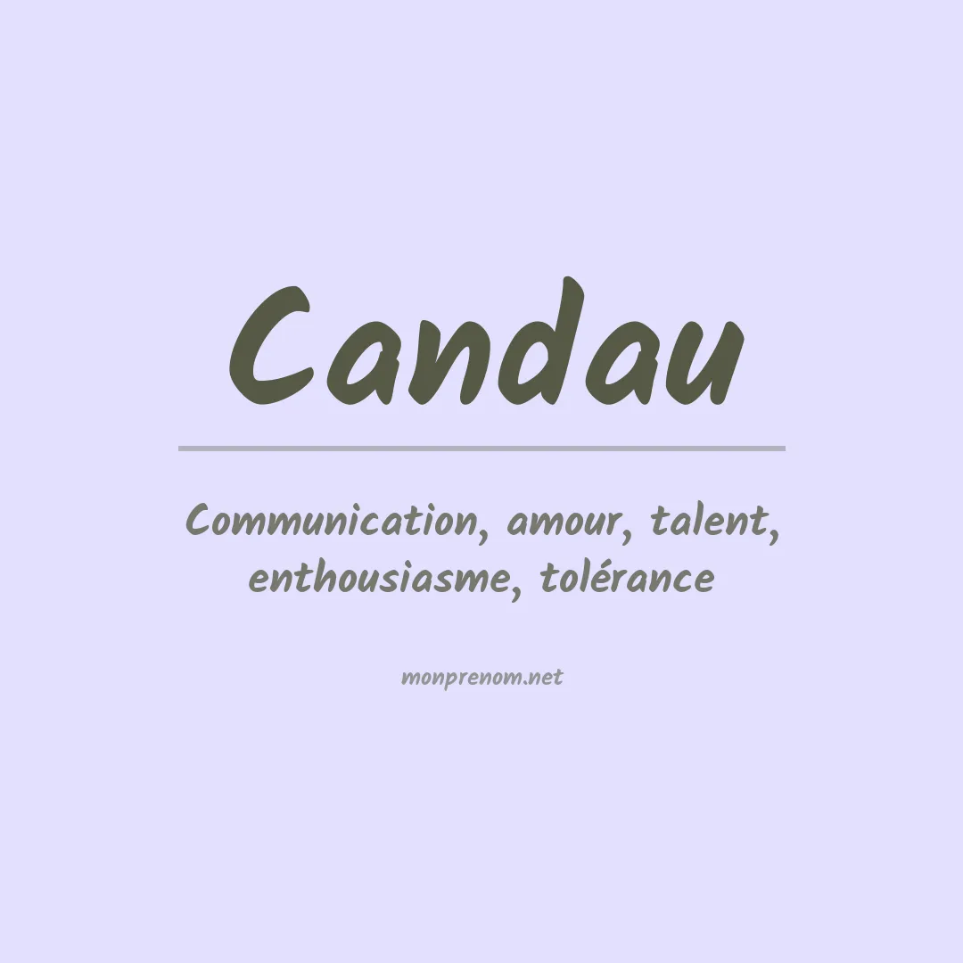 Signification du prénom Candau