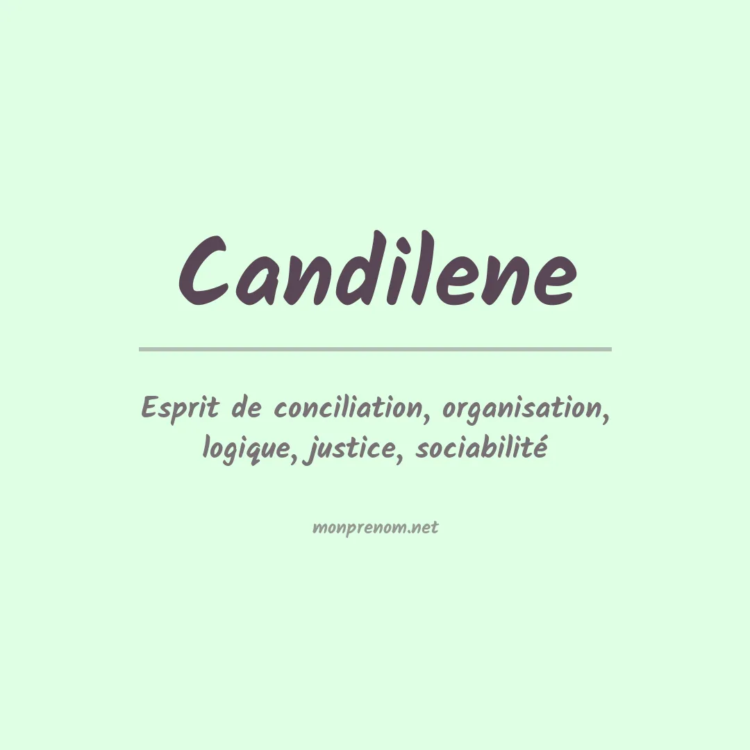 Signification du prénom Candilene