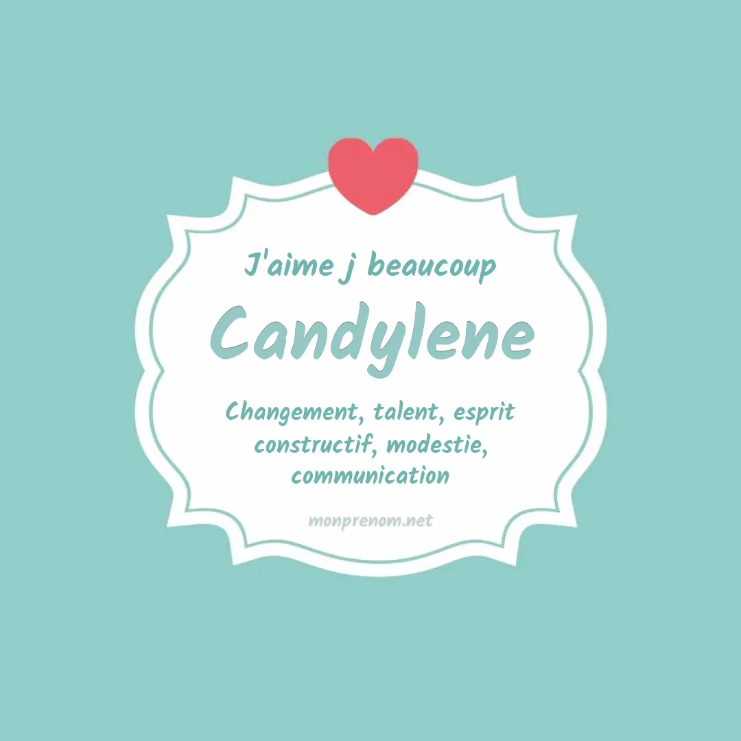J'aime beaucoup Candylene