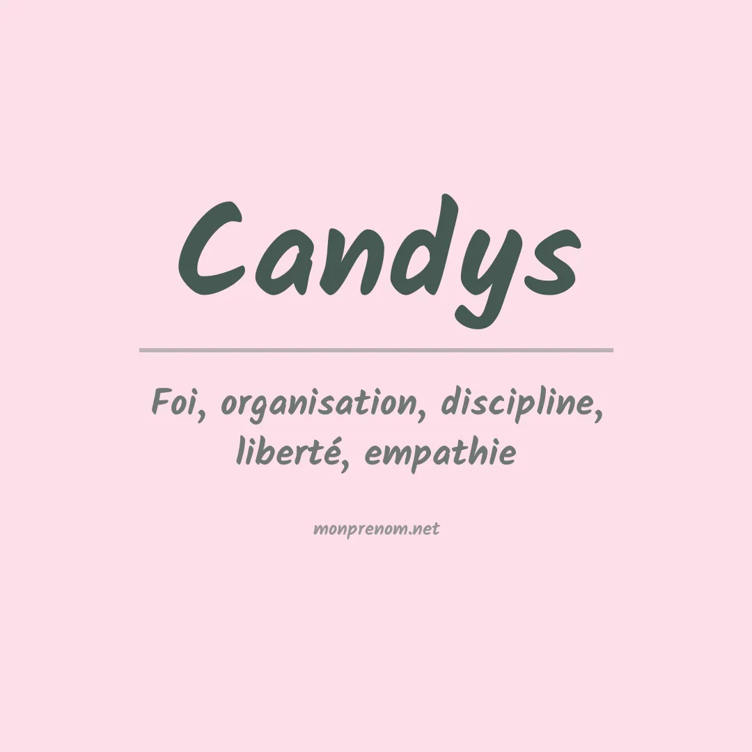 Signification du prénom Candys