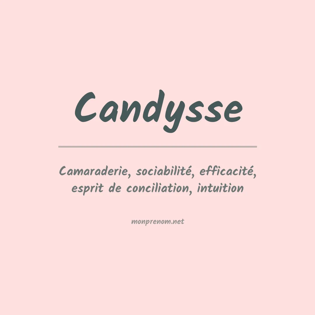 Signification du prénom Candysse
