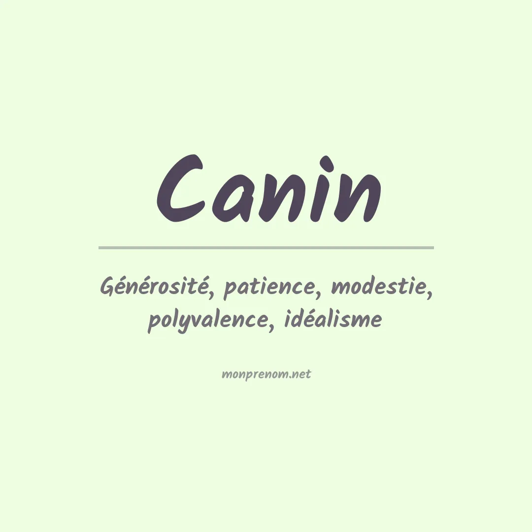 Signification du prénom Canin