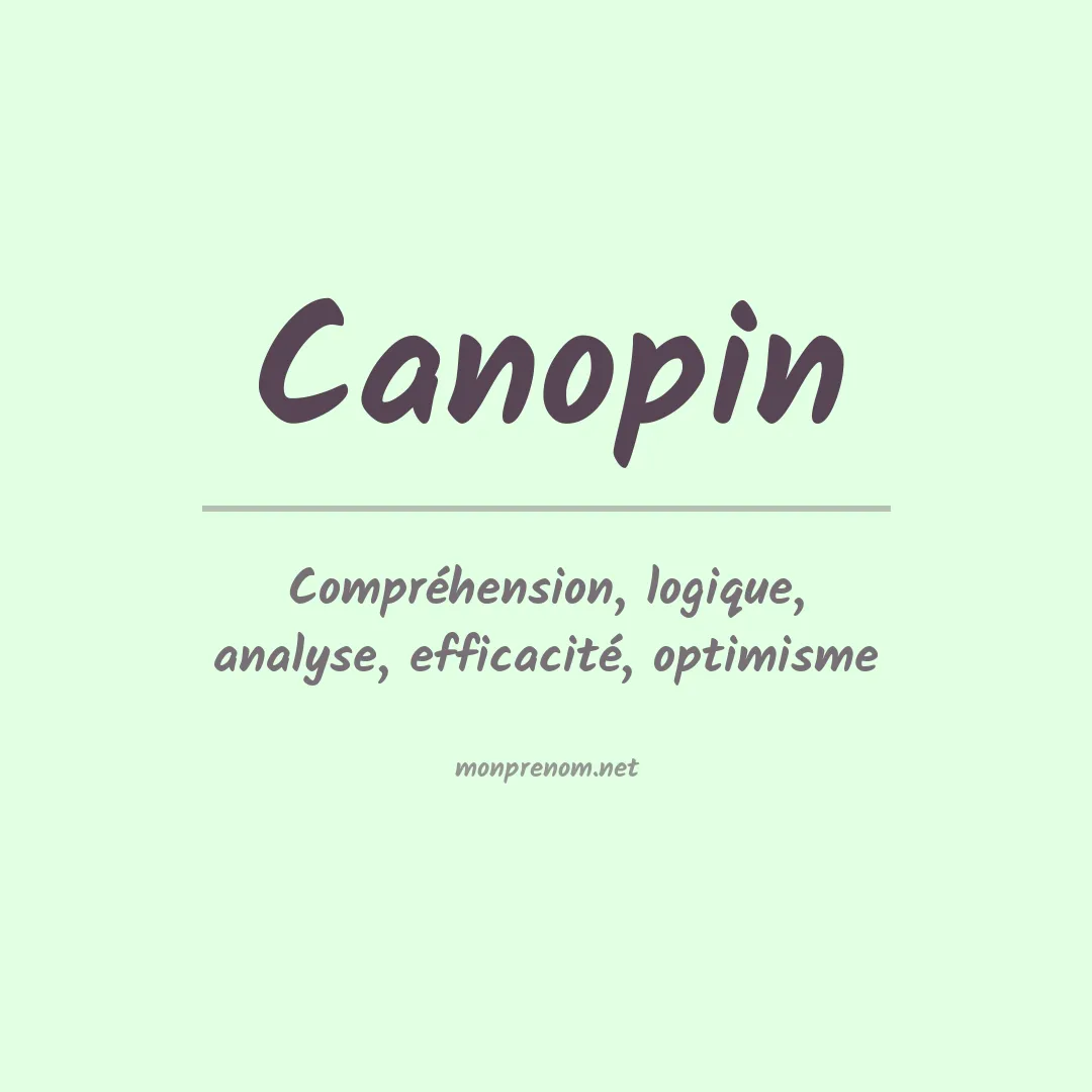 Signification du prénom Canopin