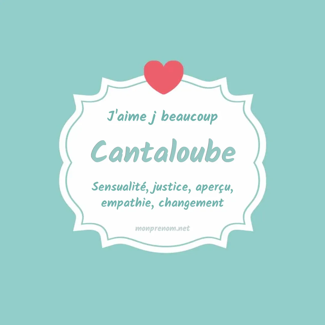 J'aime beaucoup Cantaloube