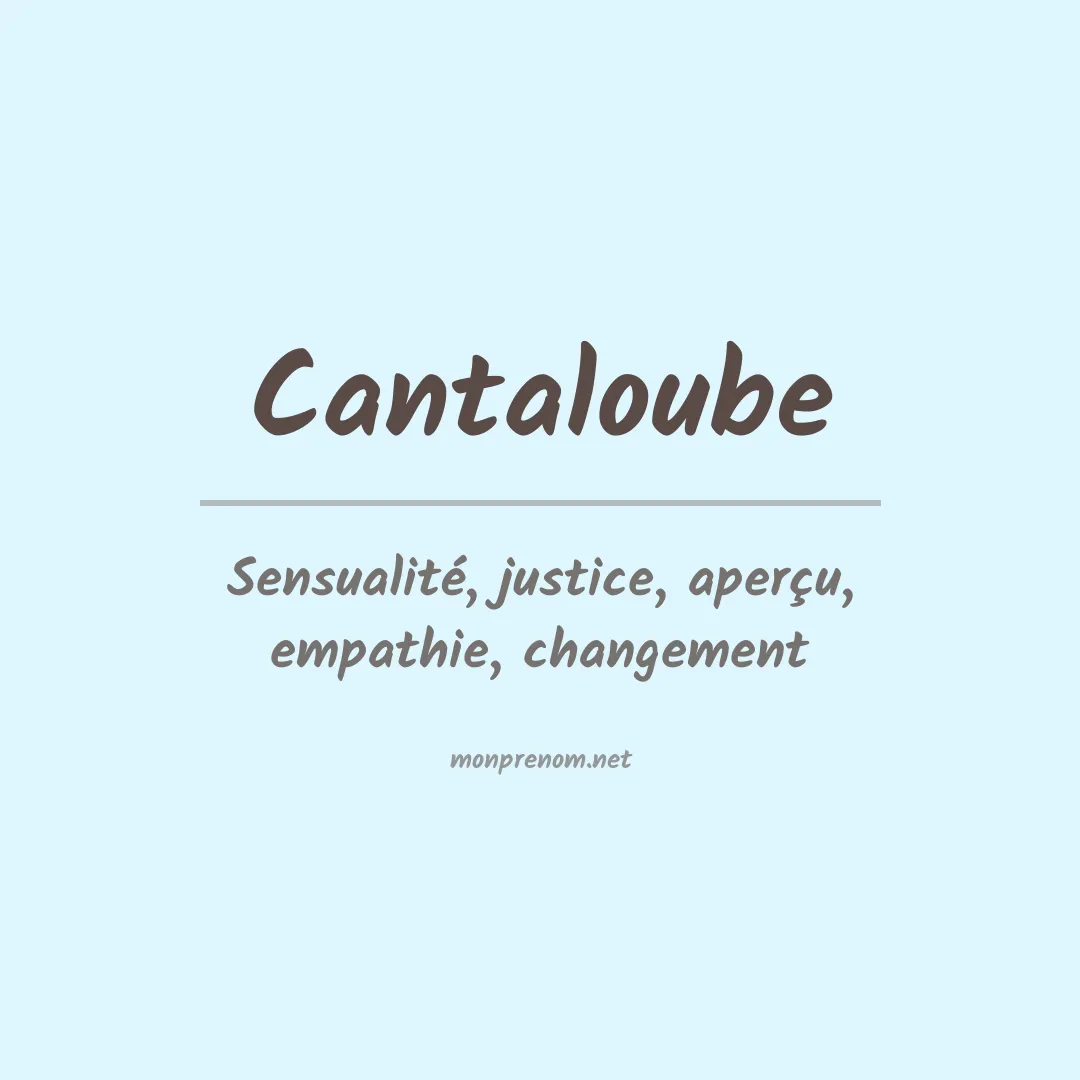 Signification du prénom Cantaloube