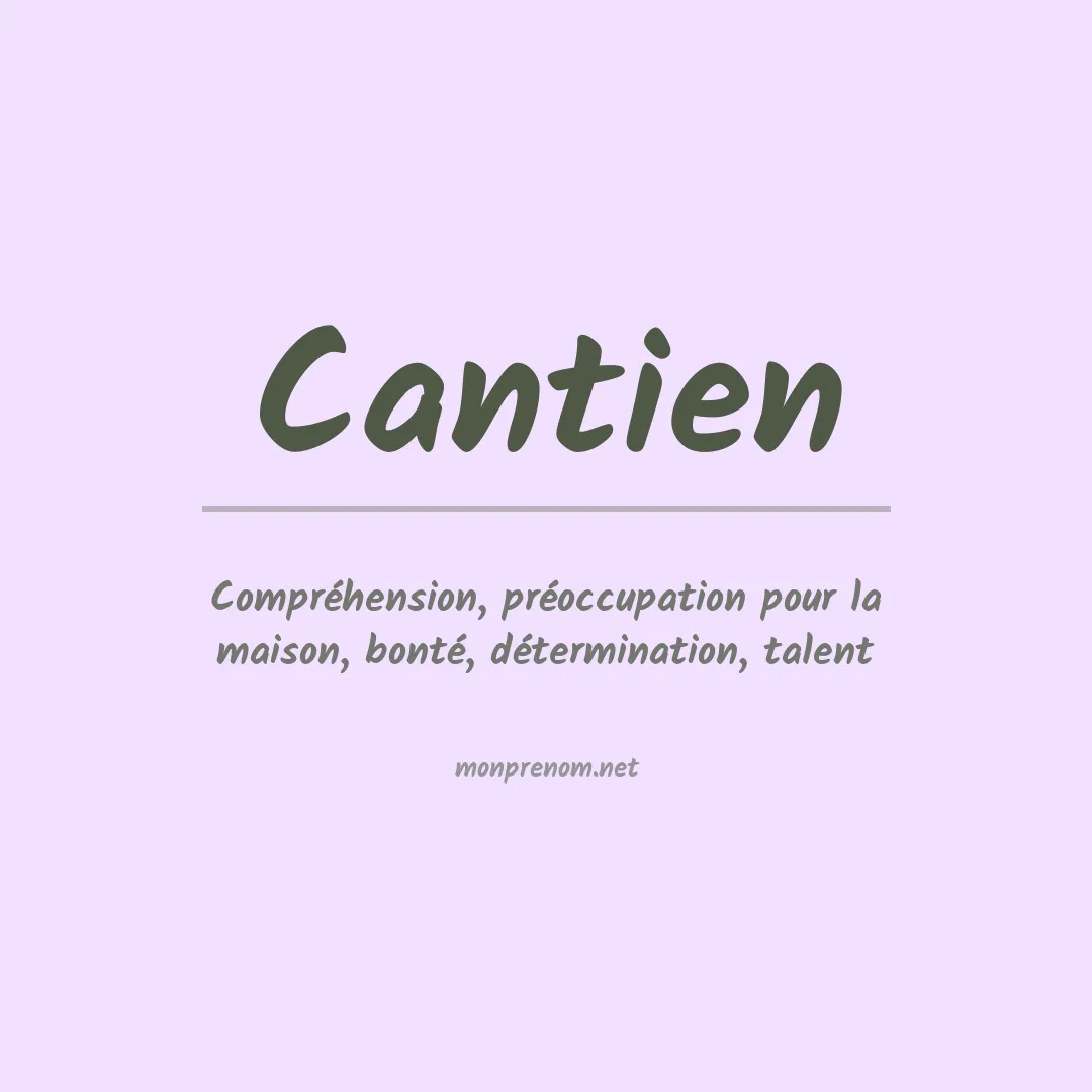 Signification du prénom Cantien