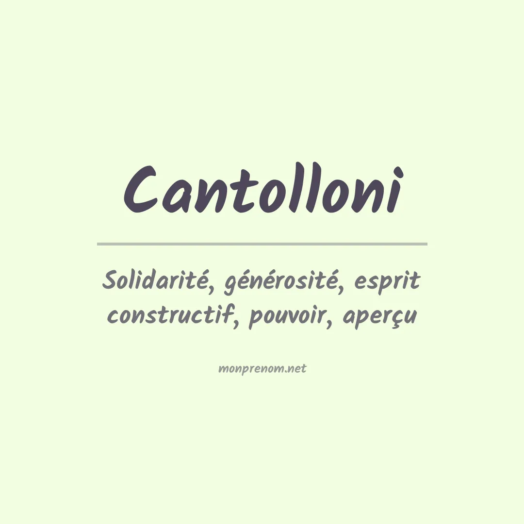Signification du prénom Cantolloni