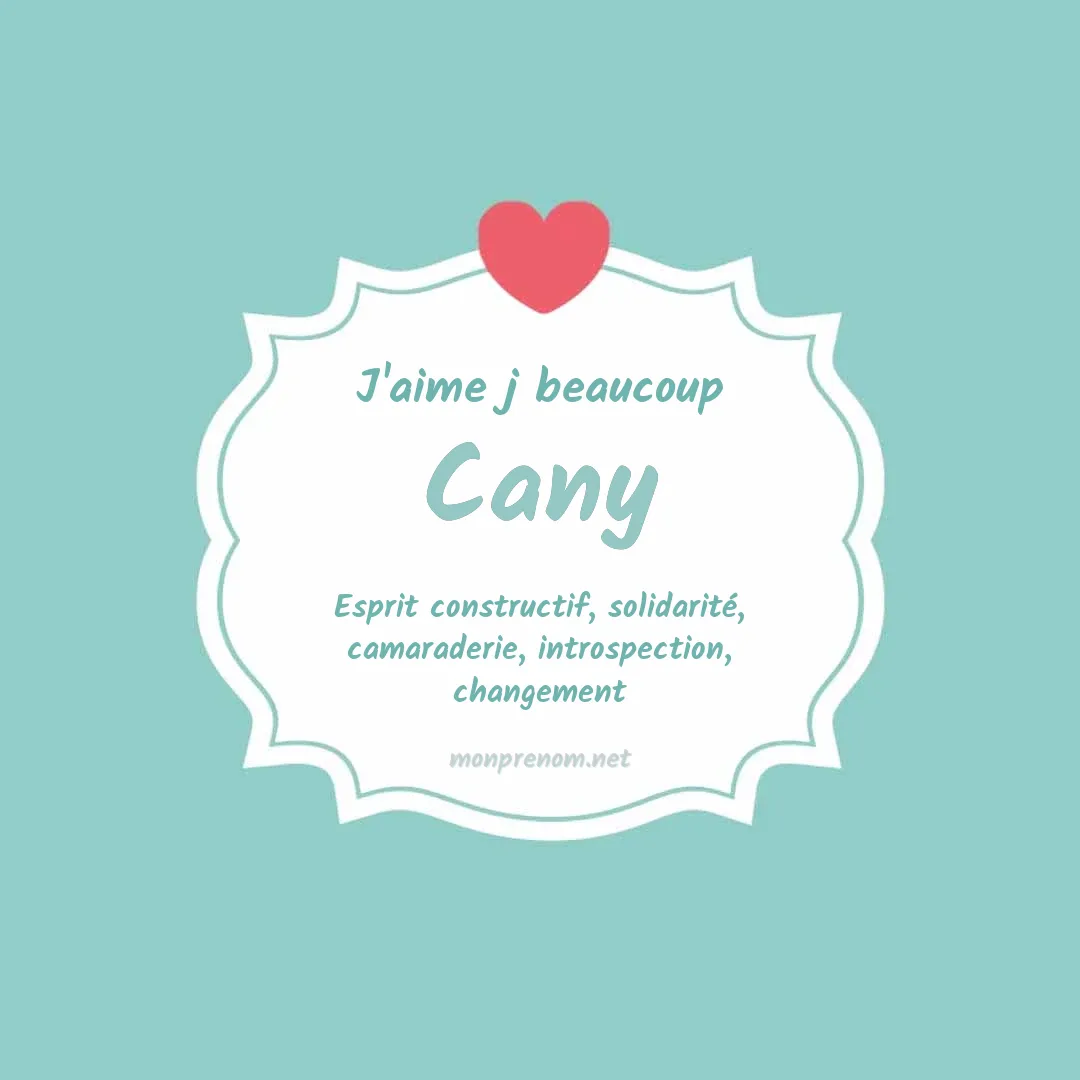 J'aime beaucoup Cany