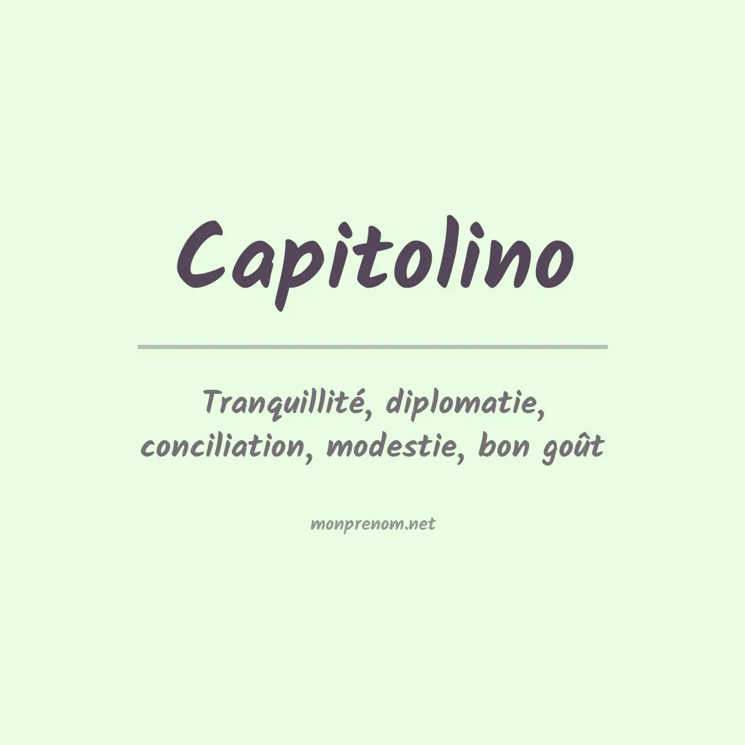 Signification du prénom Capitolino