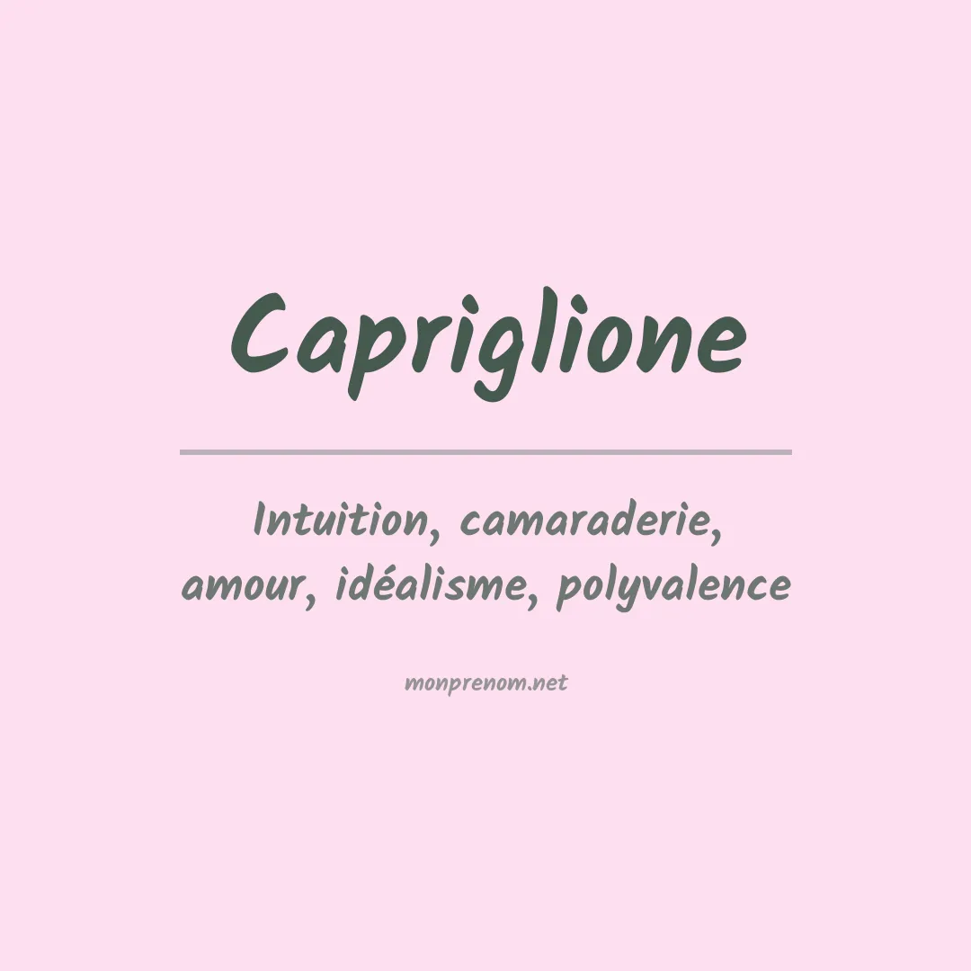 Signification du prénom Capriglione