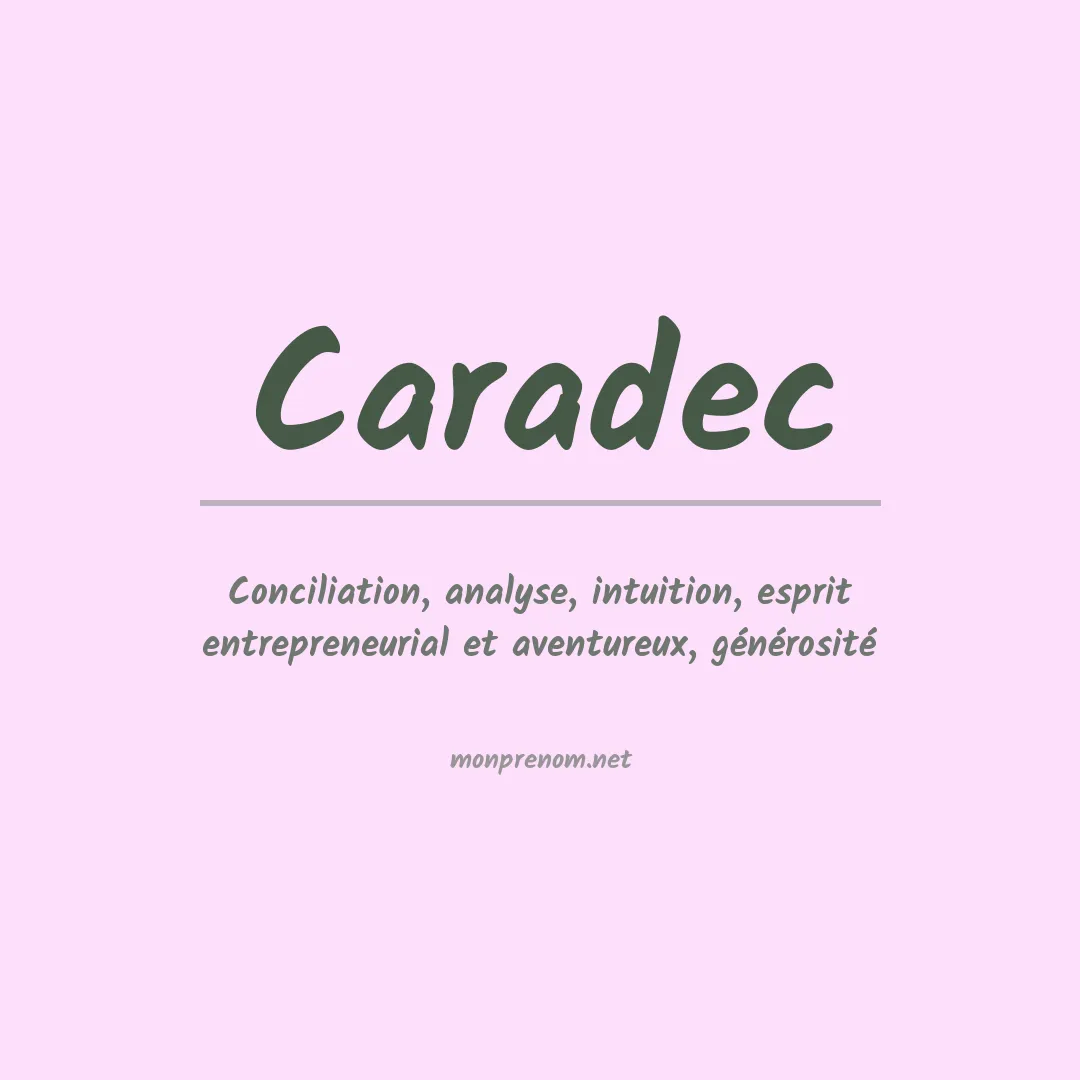 Signification du prénom Caradec