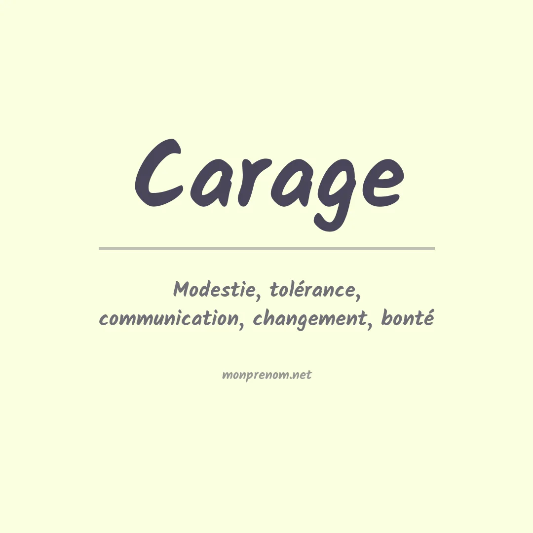 Signification du prénom Carage