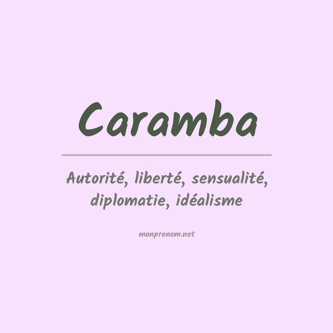 Signification du prénom Caramba