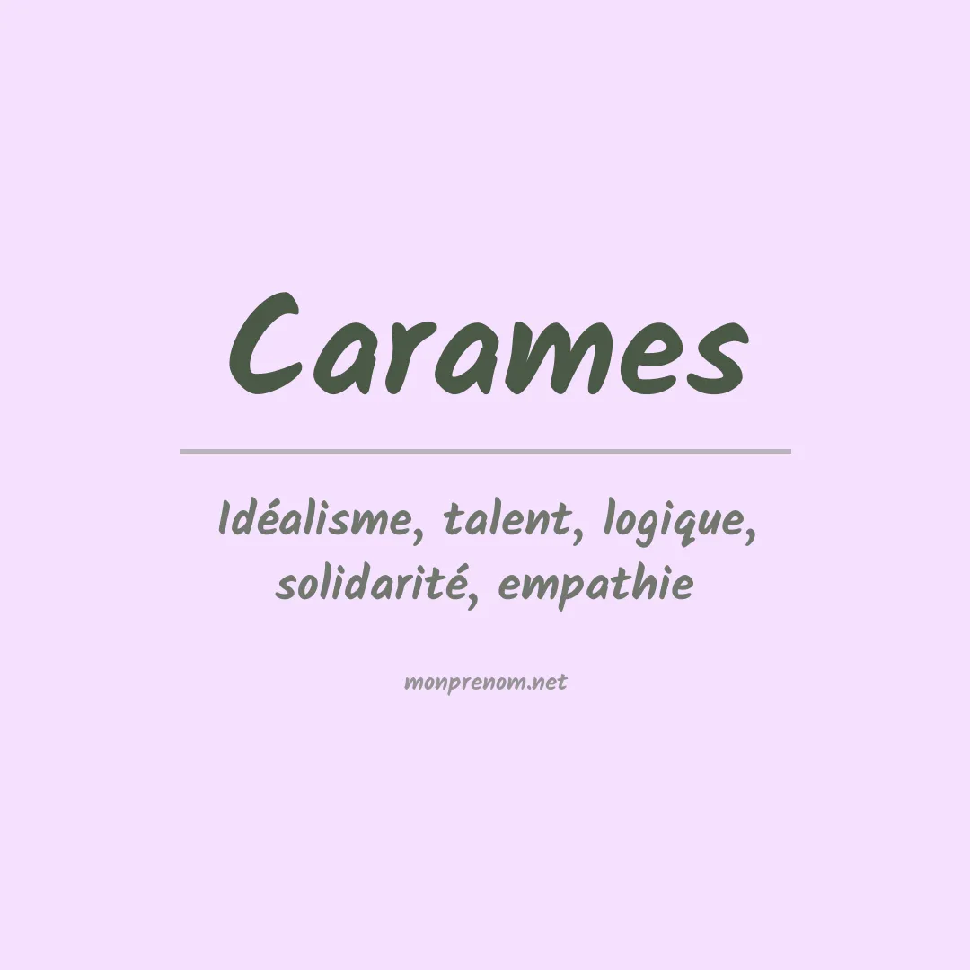 Signification du prénom Carames