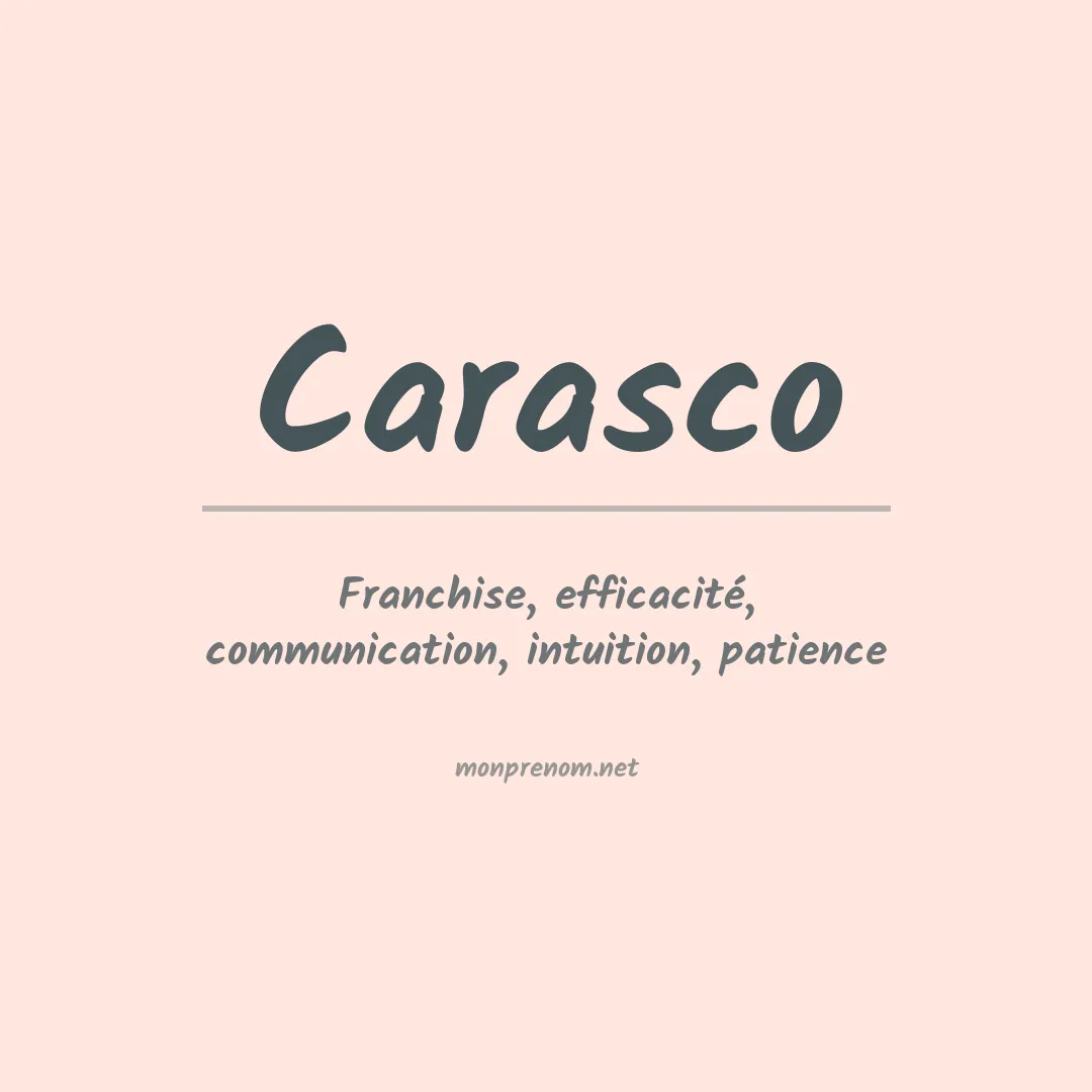 Signification du prénom Carasco