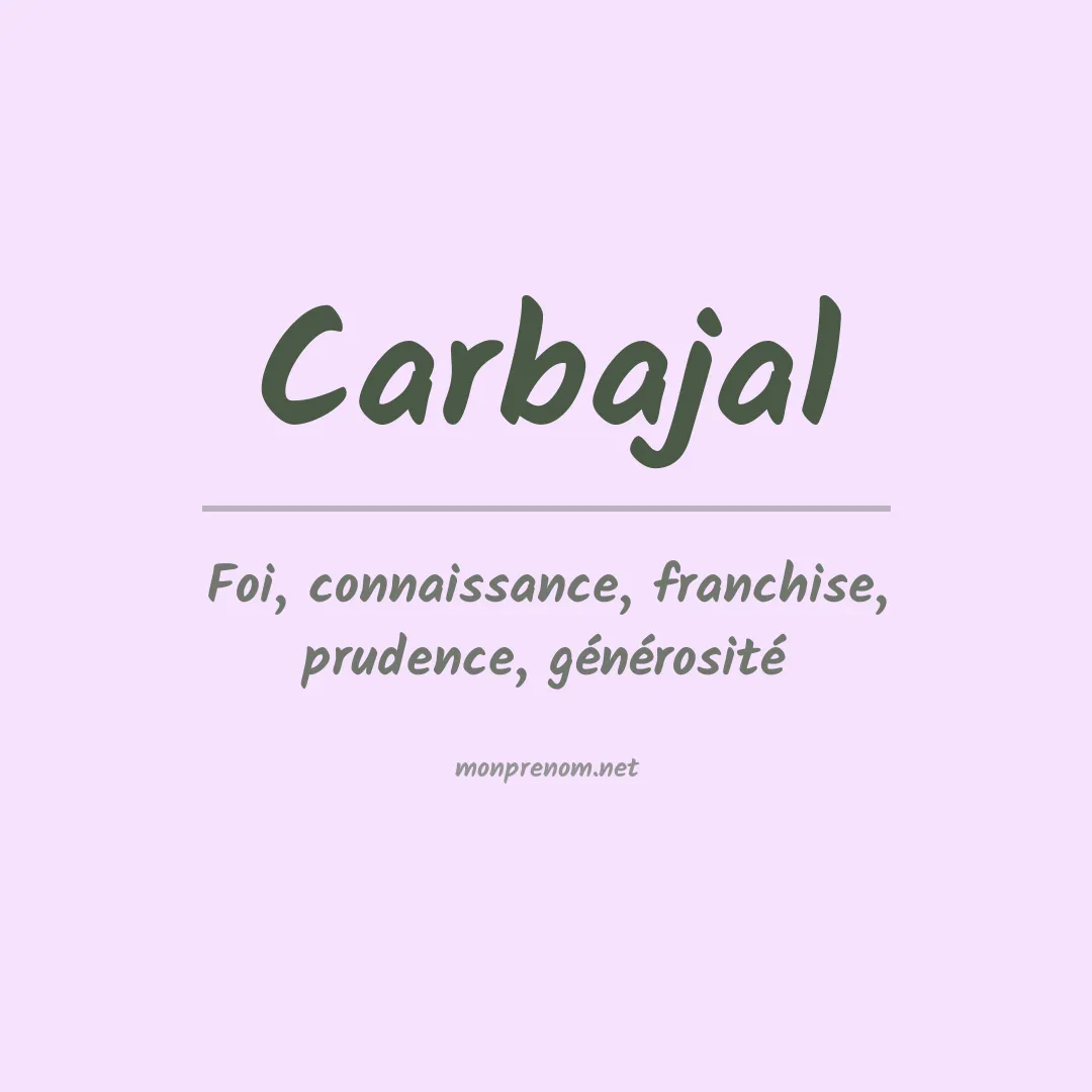 Signification du prénom Carbajal