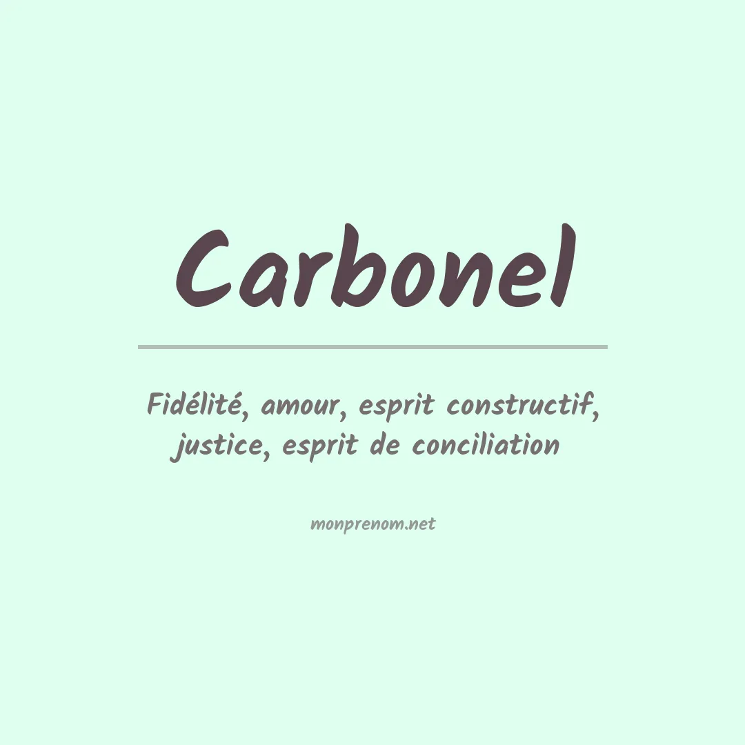 Signification du prénom Carbonel