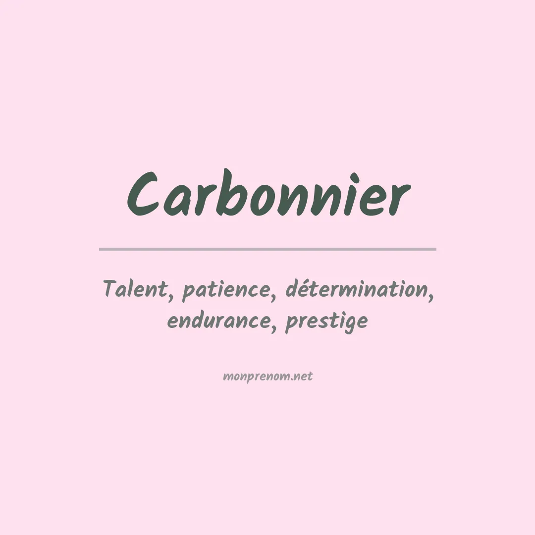 Signification du prénom Carbonnier