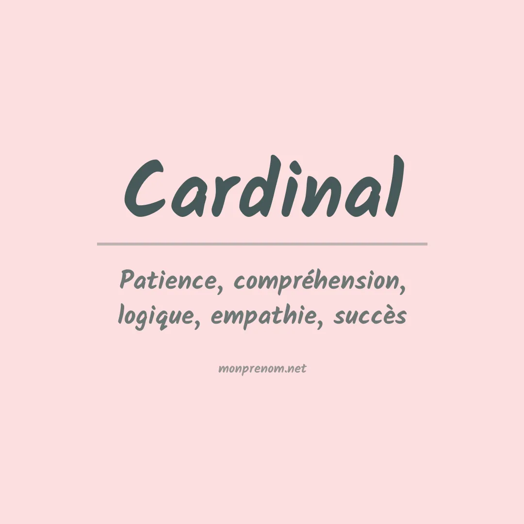Signification du prénom Cardinal