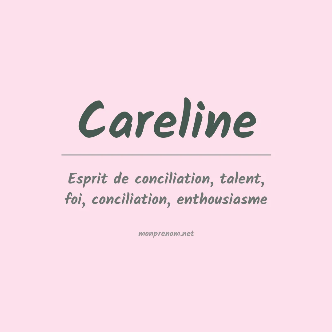 Signification du prénom Careline