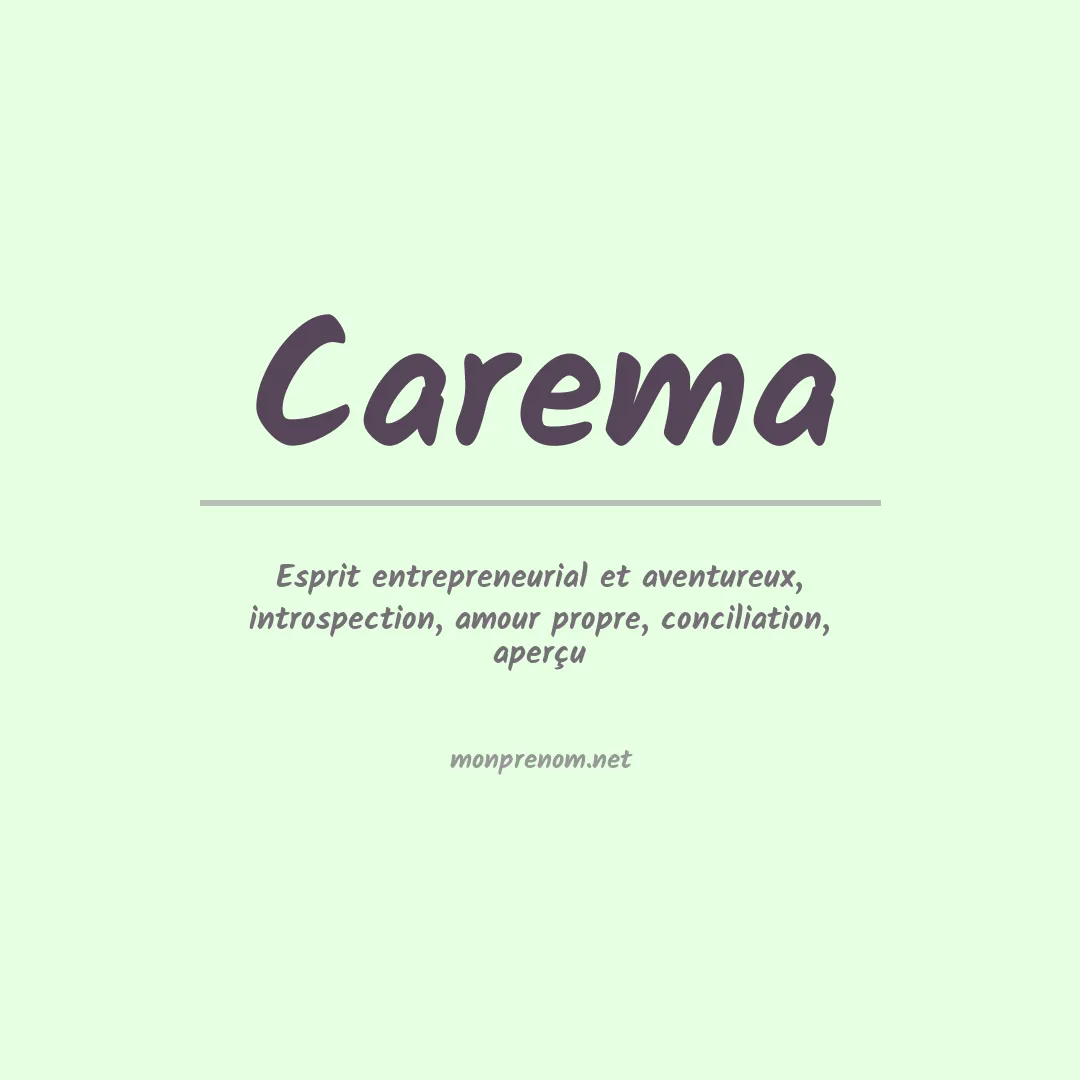 Signification du prénom Carema