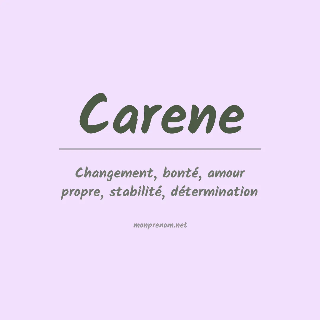 Signification du prénom Carene