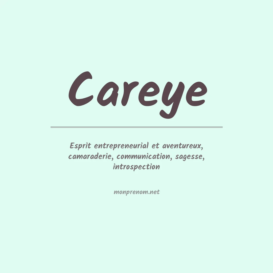 Signification du prénom Careye