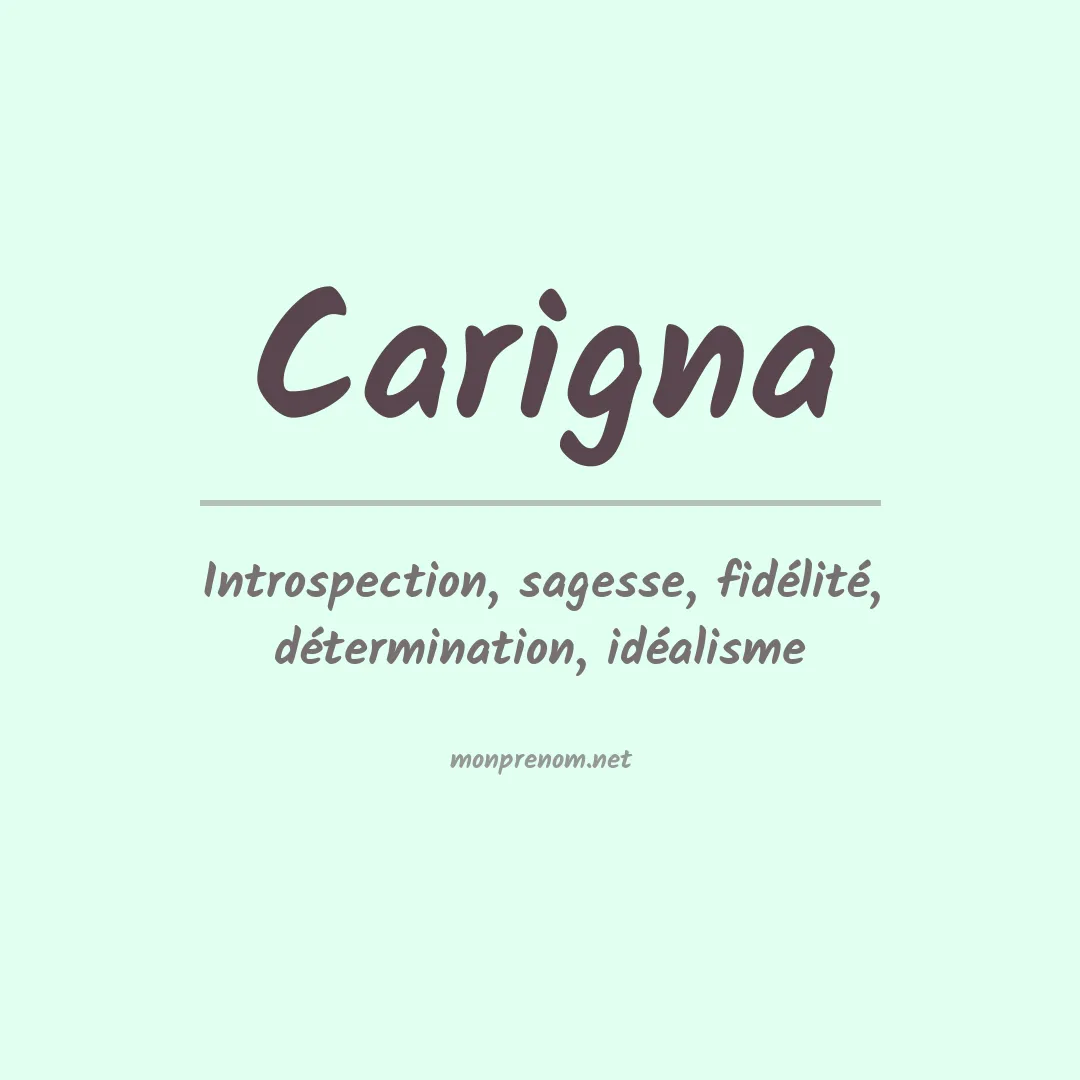 Signification du prénom Carigna