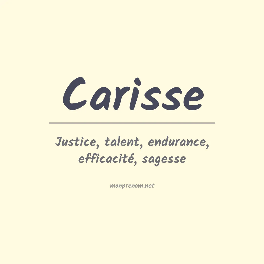 Signification du prénom Carisse