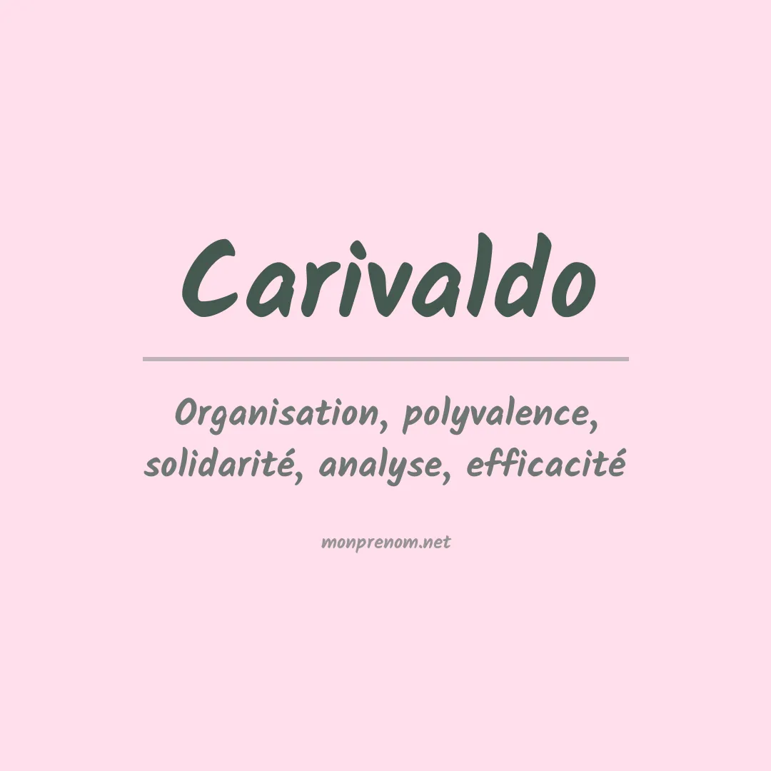 Signification du prénom Carivaldo