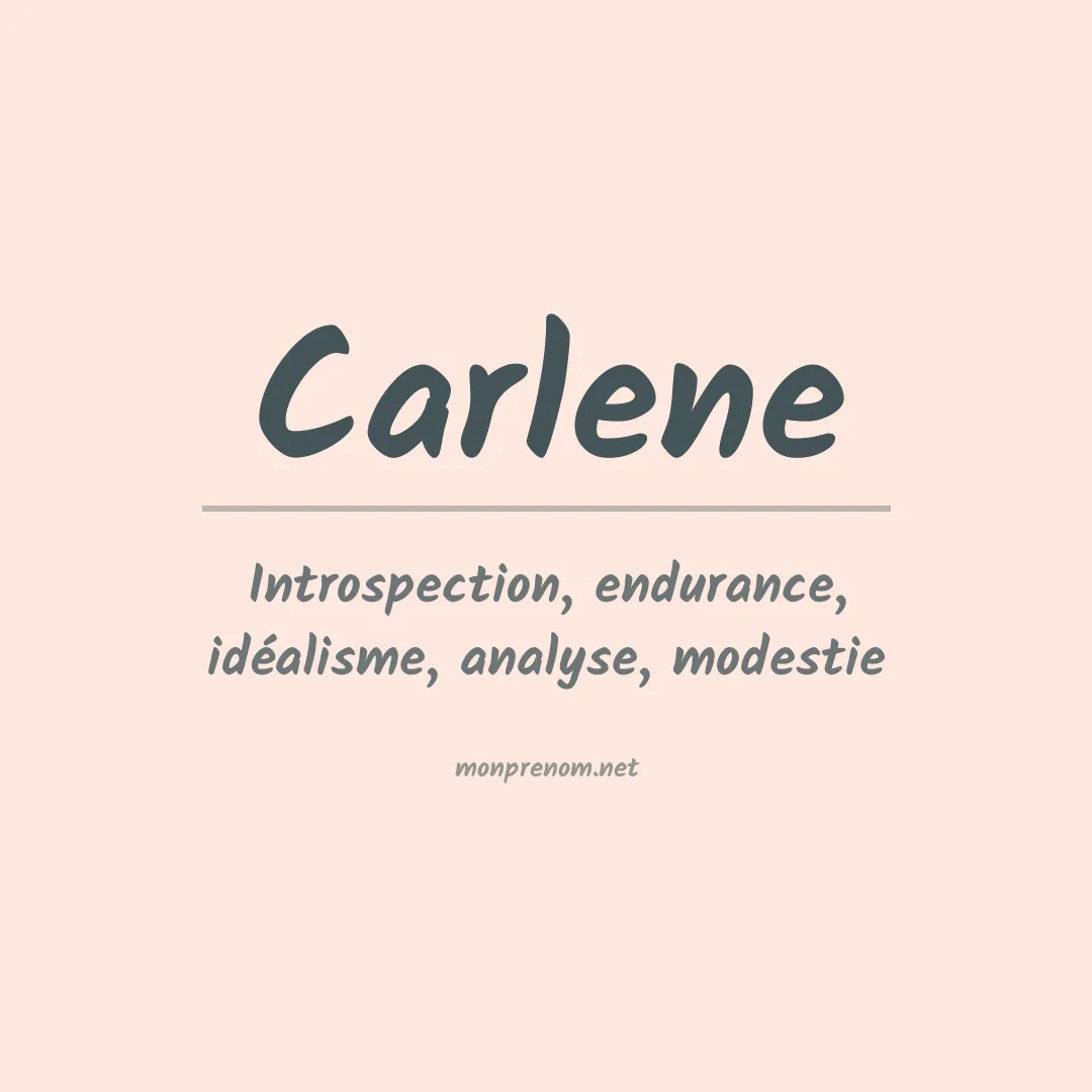 Signification du prénom Carlene