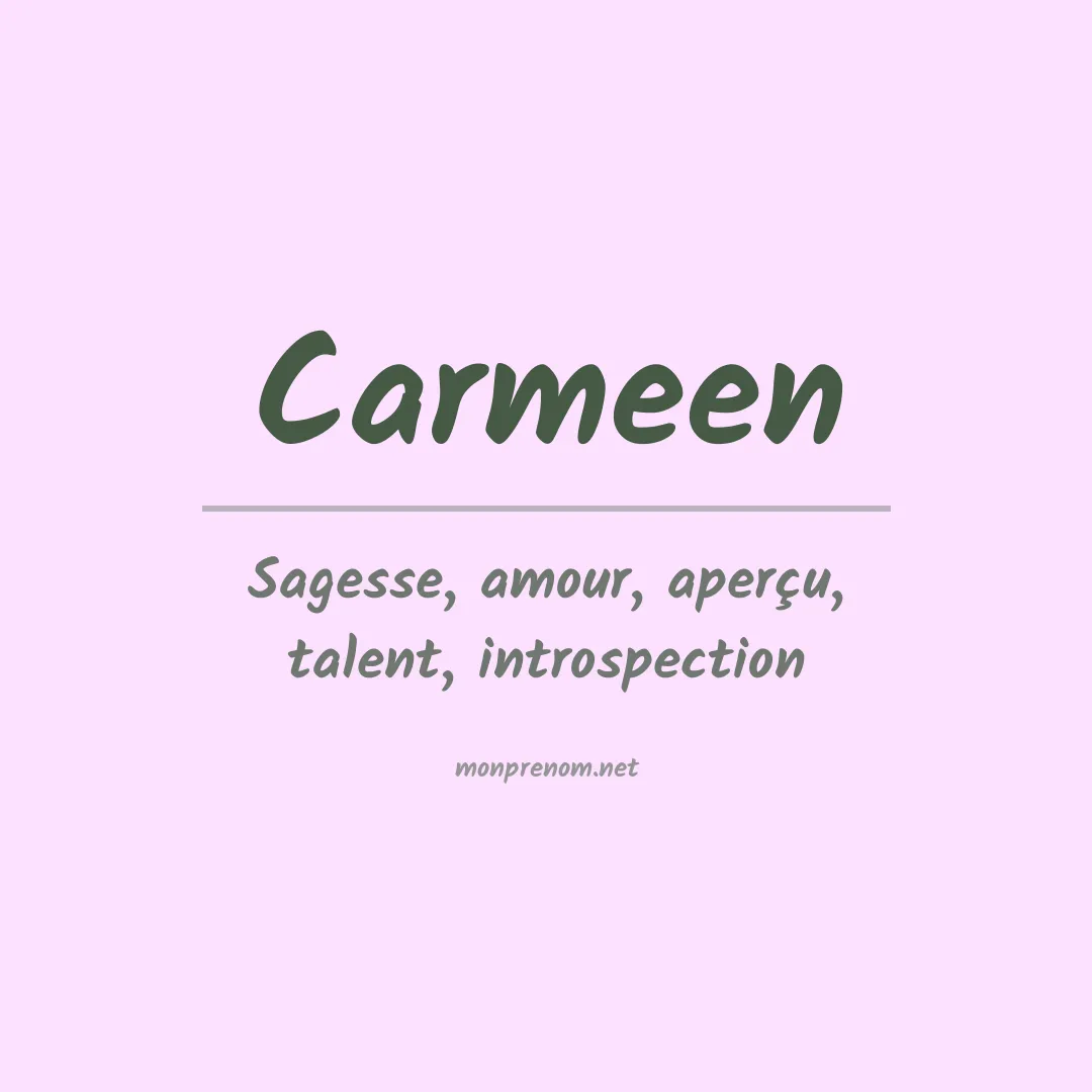 Signification du prénom Carmeen