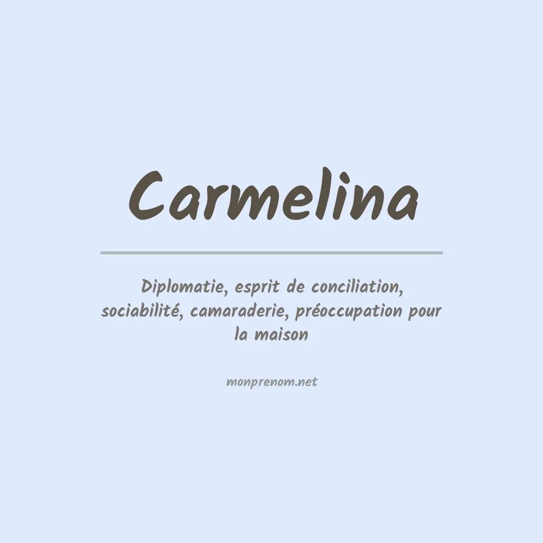 Signification du prénom Carmelina