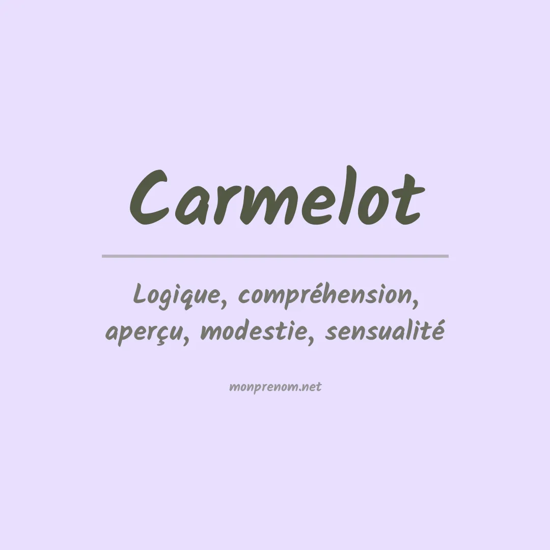 Signification du prénom Carmelot