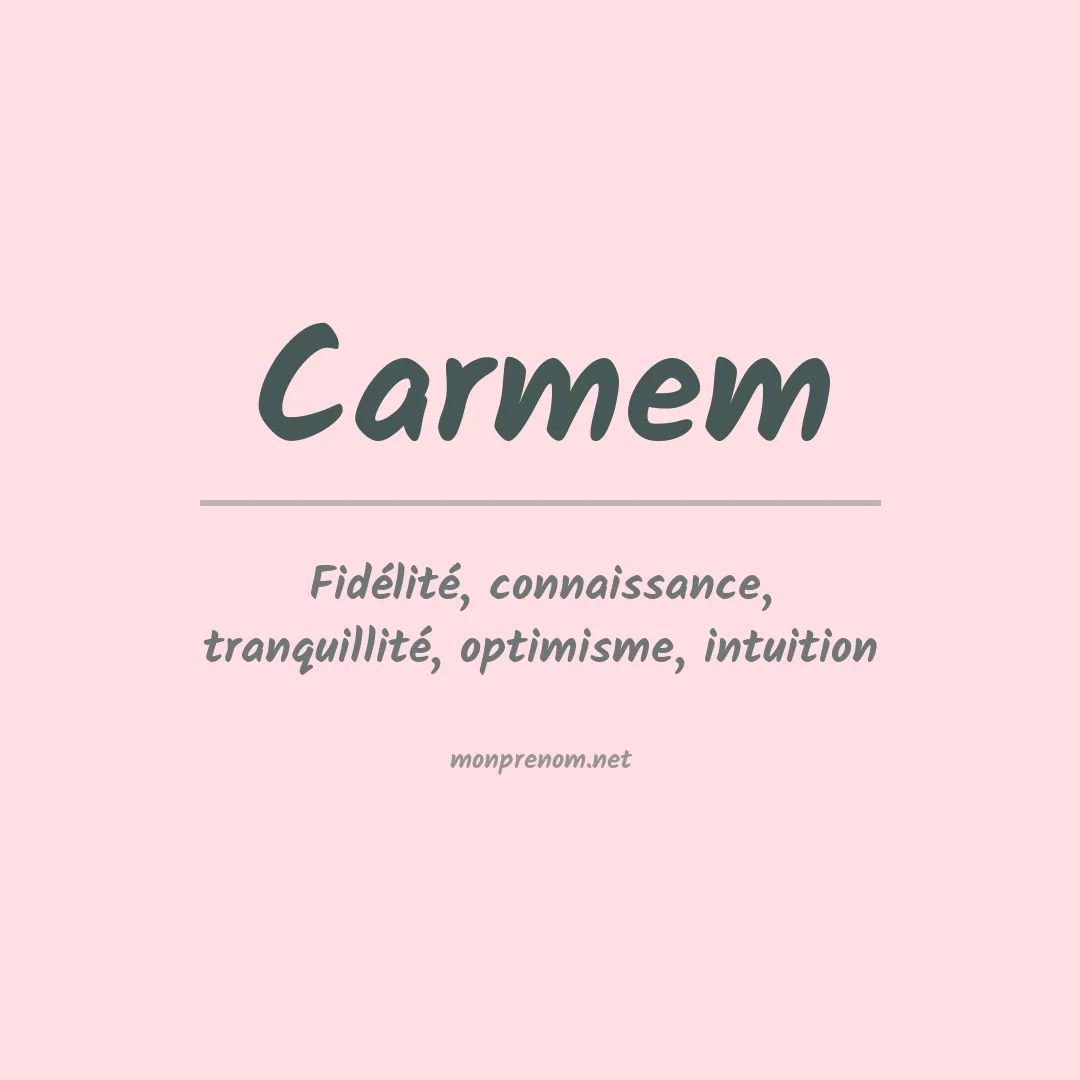 Signification du prénom Carmem